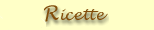Ricette